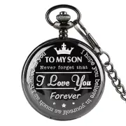 Personalized To My Son I Love You Pocket Watch Quartz Watch Penant Chain Gifts