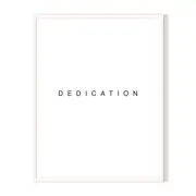 Dedication Framed Wall Art - White