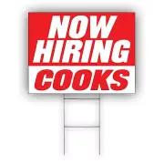 Now Hiring Cooks Advertising Part Time Job & Full Time Job Coroplast Yard Sign