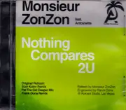 Nothing Compares 2 U -Monsieur Zonzon / Antoinette CD