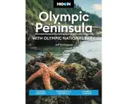 Moon Olympic Peninsula: With Olympic National Park (Fifth Edition)