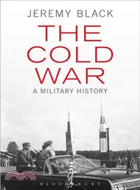 在飛比找三民網路書店優惠-The Cold War ─ A Military Hist