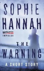 The Warning: A Short Story by Sophie Hannah (English) Paperback Book