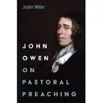 JOHN OWEN ON PASTORAL PREACHING