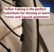 PTFE Teflon Tubing (2') for Tennis and Squash Racquet Grommet Repair/Stringing