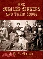 在飛比找三民網路書店優惠-The Jubilee Singers and Their 