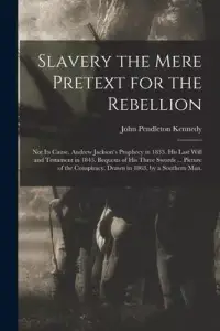 在飛比找博客來優惠-Slavery the Mere Pretext for t