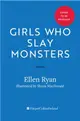 Girls Who Slay Monsters：Daring Deeds of the Irish Goddesses