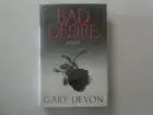 Bad Desire by Gary Devon (1990, Hardcover) First Edition