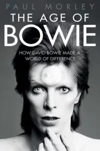 在飛比找博客來優惠-The Age of Bowie: How David Bo