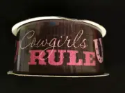 NEW Ribbon Boutique Couture Ribbon 1.5" COWGIRLS RULE Pink Brown 4 Yard Roll