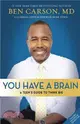 You Have a Brain ─ A Teen's Guide to T.H.I.N.K. B.I.G.