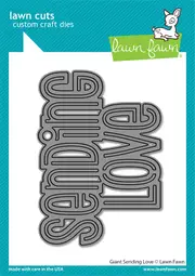 Lawn Fawn Giant Sending Love Die