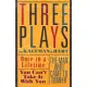 Three Plays by Kaufman and Hart: Once in a Lifetime/You Can’t Take It With You/the Man Who Came to Dinner