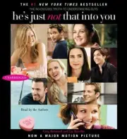 He's Just Not That into You : The No-Excuses Truth to Understanding Guys by Greg