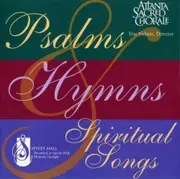 Psalms Hymns & Spiritual Songs -Atlanta Sacred Chorale CD