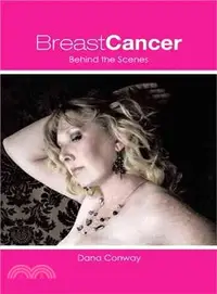 在飛比找三民網路書店優惠-Breast Cancer ─ Behind the Sce