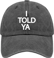 [ZOOBO] I Told ya Cap Vintage Cotton Washed Baseball Caps Adjustable Dad Hat Crazy Funny Custom Gifts for