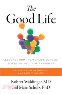 在飛比找三民網路書店優惠-The Good Life: Lessons from th