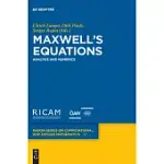 MAXWELL’S EQUATIONS: ANALYSIS AND NUMERICS