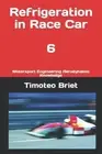 Blanes - Refrigeration in Race Car - 6 Motorsport Engineering Aerodyn - N555z