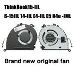 全新原裝 聯想 THINKBOOK15-IIL 威6-15IIL 14-IIL E4-IIL E5 K4E -IML風扇