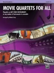 Movie Quartets for All - Tenor Sax by Michael Story: New
