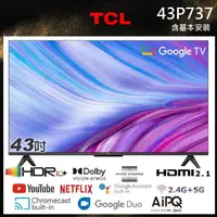 在飛比找momo購物網優惠-【TCL】43型4K Google TV智慧液晶顯示器(43