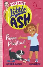 Little Ash Puppy Playtime! by Ash Barty [Paperback, 64 pages]