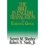 THE BIBLE IN ENGLISH TRANSLATION: AN ESSENTIAL GUIDE