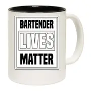 Bartender Lives Matter Mug Cup