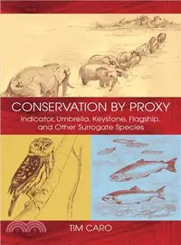 在飛比找三民網路書店優惠-Conservation by Proxy: Indicat