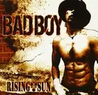 Rising Sun - BAD BOY [CD]