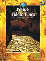 French Fiddle Tunes 227 Traditional Pieces for Violin Sheet Music 049045144