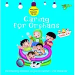 CARING FOR ORPHANS: GOOD MANNERS AND CHARACTER