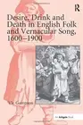 Desire, Drink and Death in English Folk and Ver. Gammon 0<|