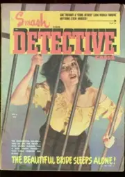 MAG: SMASH DETECTIVE CASES 1946 WINT BABE BEHIND BARS PULP FN