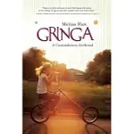 GRINGA: A CONTRADICTORY GIRLHOOD