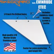 JOHNSON/EVINRUDE 225-300HP ETEC Skeg Guard, Skeg Protector, *USA QUALITY MADE*