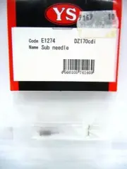 E1274 YS ENGINE PART SUB NEEDLE DZ170CDI Tates Hobby World