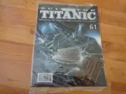 1/250 HACHETTE BUILD THE TITANIC MODEL SHIP ISSUE 61 INC PART PICTURED