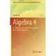 Algebra 4: Lie Algebras, Chevalley Groups, and Their Representations