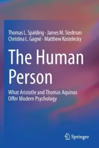 在飛比找博客來優惠-The Human Person: What Aristot