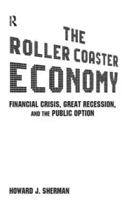 在飛比找博客來優惠-The Roller Coaster Economy: Fi