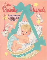 VINTAGE 1948 CRADLE CROWD PAPER DOLLS RARE ORIG SIZE UNCUT REPOR READ ALL
