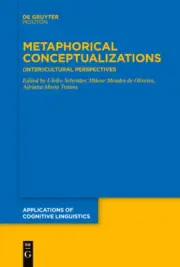 Metaphorical Conceptualizations: (Inter)Cultural Perspectives (Applications of
