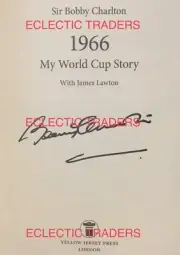 Sir Bobby Charlton SIGNED book 1966: My World Cup Story. Manchester United.