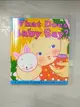 【書寶二手書T1／少年童書_BAQ】What Does Baby Say?: Lift -the-flap-book_Karen Katz