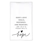 100% Cotton Tea Towel: Hope (Jer. 30:17 Psalm 103: 2-5)