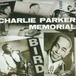 CHARLIE PARKER / CHARLIE PARKER MEMORIAL VOL.1